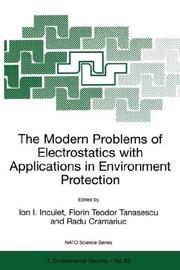 The modern problems of electrostatics with applications in environment protection /