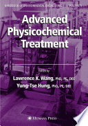 Advanced physicochemical treatment processes /