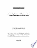 Evaluating research efficiency in the U.S. Environmental Protection Agency /