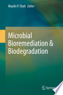 Microbial Bioremediation & Biodegradation /