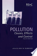 Pollution : causes, effects and control /