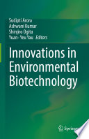 Innovations in Environmental Biotechnology /