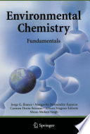 Environmental chemistry : fundamentals /