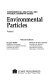 Environmental particles /