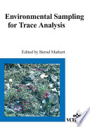 Environmental sampling for trace analysis /