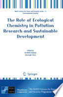 The role of ecological chemistry in pollution research and sustainable development /