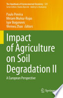 Impact of Agriculture on Soil Degradation II : A European Perspective /