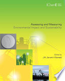 Assessing and measuring environmental impact and sustainability /