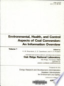 Environmental, health, and control aspects of coal conversion : an information overview /