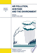 Air pollution, acid rain, and the environment /