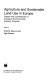 Agriculture and sustainable land use in Europe : papers from conferences of European environmental advisory councils /