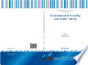 Environmental security and public safety : problems and needs in conversion policy and research after 15 years of conversion in Central and Eastern Europe /