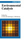 Environmental catalysis /