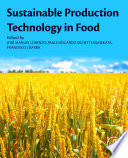 Sustainable production technology in food