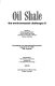 Oil shale : the environmental challenges II : proceedings of an international symposium, August 10-13, 1981, Vail, Colorado /