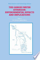 The Ganges water diversion : environmental effects and implications /