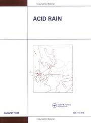 Acid rain : papers presented at the fifteenth Consultative Council Meeting of the Watt Committee on Energy, London, 1 December 1983.