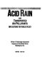 Acid rain and transported air pollutants : implications for public policy.