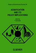 Acidification and its policy implications : proceedings of an international conference held in Amsterdam, May 5-9, 1986 /