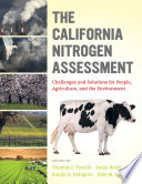 The California nitrogen assessment : challenges and solutions for people, agriculture, and the environment /