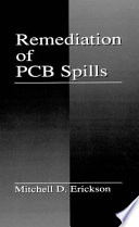 Remediation of PCB spills /