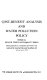 Cost-benefit analysis and water pollution policy : papers prepared for a symposium sponsored by the United States Environmental Protection Agency, and conducted in Annapolis, Maryland, September five, six, and seven, 1973 /