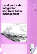 Land and water integration and river basin manangement : proceedings of an FAO informal workshop, Rome, Italy, 31 January - 2 February 1993.