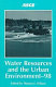 Water resources and the urban environment-98 : proceedings of the 1998 National Conference on Environmental Engineering /