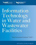 Information technology in water and wastewater facilities /