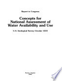 Concepts for national assessment of water availability and use : report to Congress.