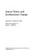 Scarce water and institutional change /