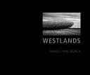 Westlands : a water story /