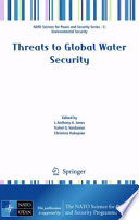Threats to global water security /