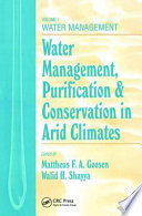 Water management, purification & conservation in arid climates /