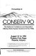 Proceedings of CONSERV 90 /