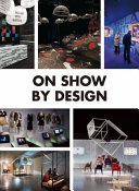 On show by design /