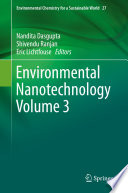 Environmental Nanotechnology Volume 3 /