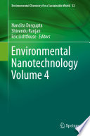 Environmental Nanotechnology Volume 4 /