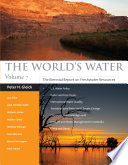 The World's Water : The Biennial Report on Freshwater Resources /