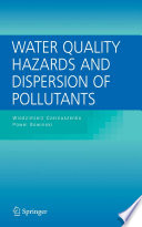 Water quality hazards and dispersion of pollutants /