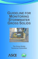 Guideline for monitoring stormwater gross solids /