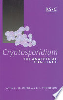 Cryptosporidium : the analytical challenge /
