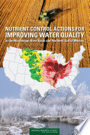 Nutrient control actions for improving water quality in the Mississippi River basin and northern Gulf of Mexico /