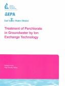 Treatment of perchlorate in groundwater by ion exchange technology /