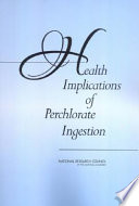 Health implications of perchlorate ingestion /