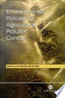 Environmental policies for agricultural pollution control /