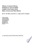 Effects of uranium-mining releases on ground-water quality in the Puerco River Basin, Arizona and New Mexico.
