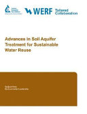 Advances in soil aquifer treatment for sustainable water reuse /
