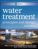 MWH's water treatment : principles and design.