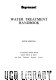 Water treatment handbook /